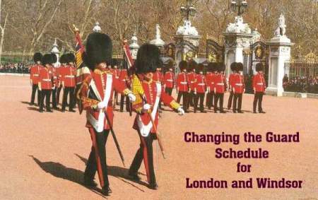 Changing the Guard Schedule for London and Windsor
